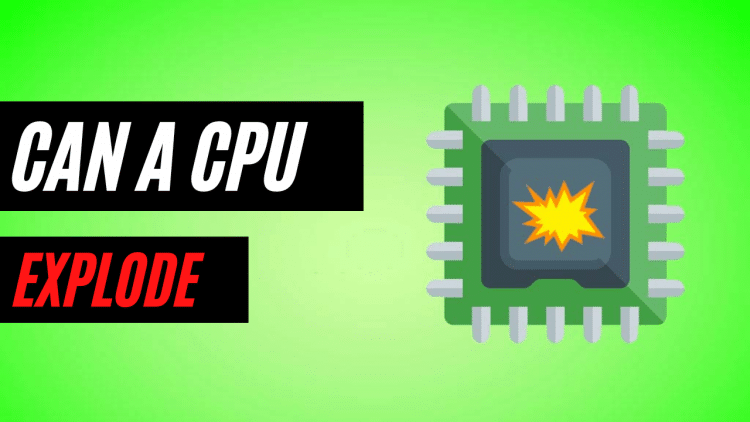 Can A CPU Explode? Let's Find Out - Pick CPU